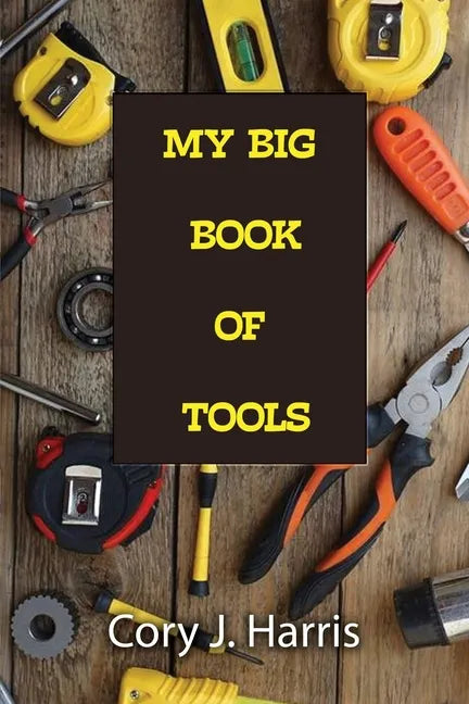 My Big Book of Tools - Paperback