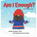 Am I Enough? a From The Grove story - Hardcover