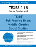 TEXES 118 Social Studies 4-8: TEXES 118 Exam Study Guide - Paperback