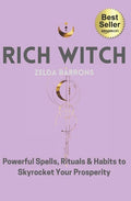 Rich Witch: Powerful Spells, Rituals and Habits to Skyrocket Your Prosperity - Paperback