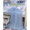 Quick Knit Keepsakes Book 2 (Leisure Arts #4527) - Paperback