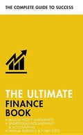The Ultimate Finance Book: Master Profit Statements, Understand Bookkeeping & Accounting, Prepare Budgets & Forecasts - Paperback