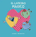El Lapicero Mágico - Hardcover