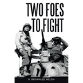 Two Foes to Fight - Paperback