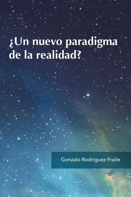 ¿Un nuevo paradigma de la realidad? - Paperback