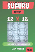 Suguru Puzzles - 200 Hard to Very Hard Puzzles 12x12 vol.16 - Paperback