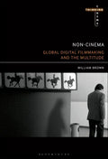 Non-Cinema: Global Digital Film-Making and the Multitude - Paperback