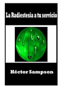 La radiestesia a tu servicio - Paperback