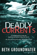 Deadly Currents - Paperback