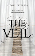 The Veil: There is a thin veil between life and death - Hardcover