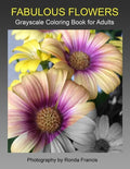 Fabulous Flowers Grayscale Coloring Book for Adults - Paperback
