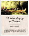 A New Voyage to Carolina - Paperback