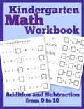 Kindergarten Math Workbook: Addition and Subtraction from 0 to 10 - Paperback