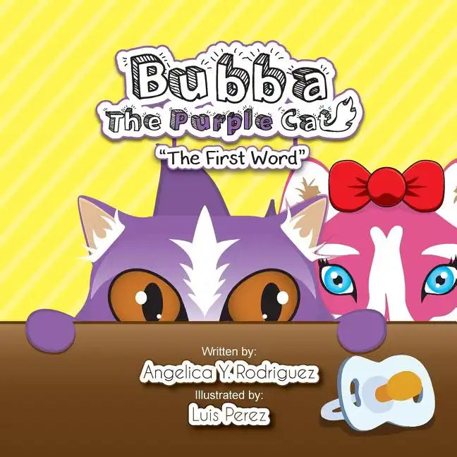 Bubba the Purple Cat: The First Word - Paperback