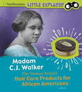 Madam C.J. Walker: The Woman Behind Hair Care Products for African Americans - Paperback