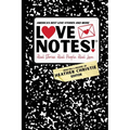 LoveNotes! Real Stories. Real People. Real Love.: America's Best Love Stories & More! - Paperback