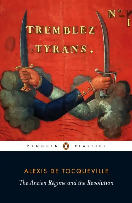 The Ancien Régime and the Revolution - Paperback