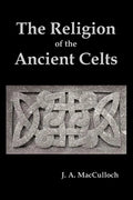 The Religion of the Ancient Celts - Paperback