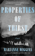 Properties of Thirst - Hardcover