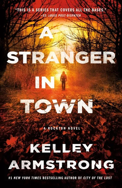A Stranger in Town: A Rockton Novel - Paperback