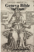 Geneva Bible: The Torah - Paperback