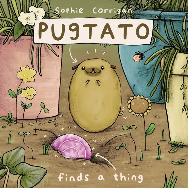 Pugtato Finds a Thing - Hardcover