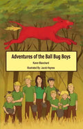 Adventures of the Ball Bug Boys - Paperback