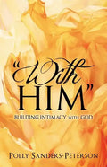 "With Him" - Paperback