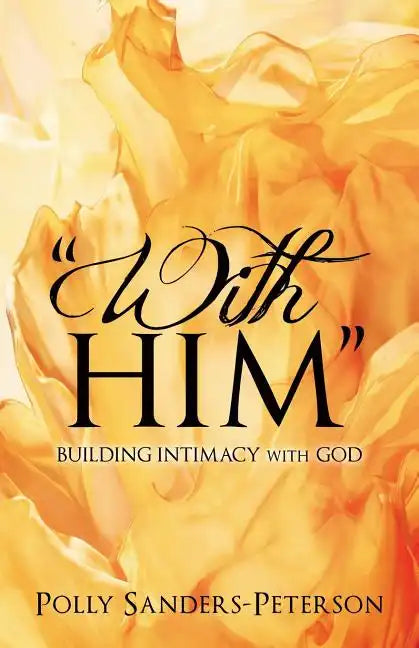 "With Him" - Paperback