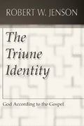 The Triune Identity: God According to the Gospel - Paperback