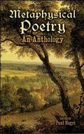 Metaphysical Poetry: An Anthology - Paperback
