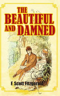 The Beautiful and Damned - Hardcover