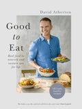 Good to Eat: Feel Good Food to Energize You for Life - Hardcover