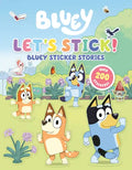 Let's Stick!: Bluey Sticker Stories - Paperback