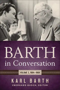 Barth in Conversation: Volume 3: 1964-1968 - Hardcover