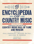 The Encyclopedia of Country Music - Hardcover