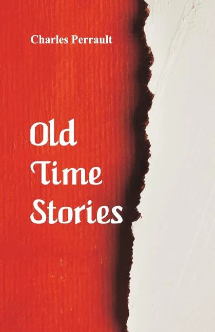 Old-Time Stories - Paperback