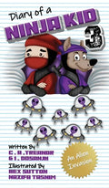 Diary Of A Ninja Kid 3: An Alien Invasion - Hardcover