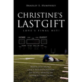 Christine's Last Gift - Paperback