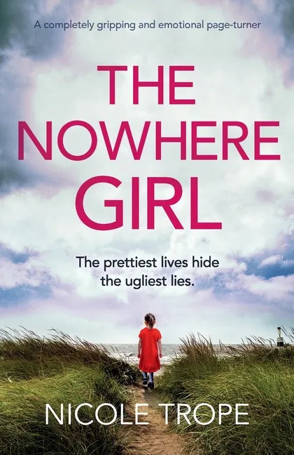 The Nowhere Girl: A completely gripping and emotional page turner - Paperback