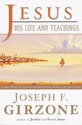 Jesus, His Life and Teachings - Paperback