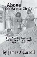 Above the Arctic Circle - Paperback