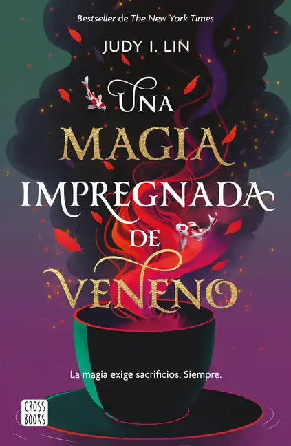 Veneno 1. Una Magia Impregnada de Veneno - Paperback