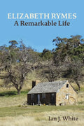 ELIZABETH RYMES - A Remarkable Life - Paperback