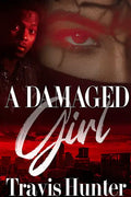 A Damaged Girl - Paperback