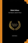 Bibeli Mimo: Tabi Majemu Lailai Ati Titum - Paperback