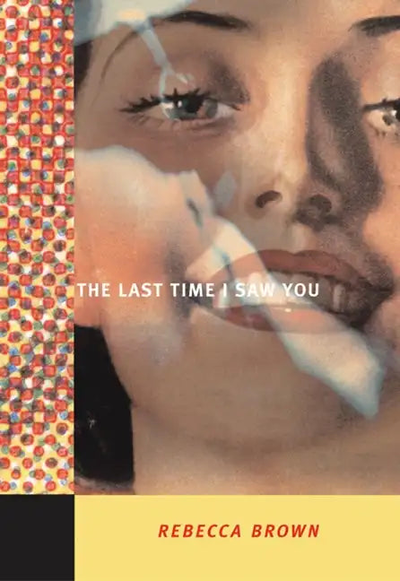The Last Time I Saw You - Paperback