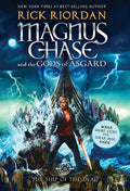 The Magnus Chase and the Gods of Asgard, Book 3: Ship of the Dead - Paperback
