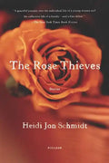 The Rose Thieves: Stories - Paperback