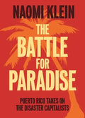 The Battle for Paradise: Puerto Rico Takes on the Disaster Capitalists - Paperback
